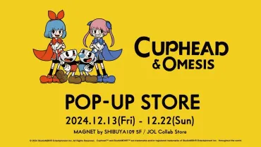 おめシスとゲーム『カップヘッド』念願のコラボ渋谷でポップアップストア開催